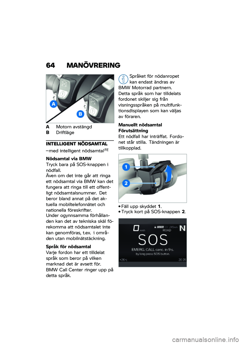 BMW MOTORRAD F 900 R 2021  Instruktionsbok (in Swedish) �8�  ��
�����<����
���\f��\f�� �\b��
�����
����������
���3�<�����<��3 �����
��3�
�
���
 ����������� ���
�
�\b���\b��,�2
����	���
��" �