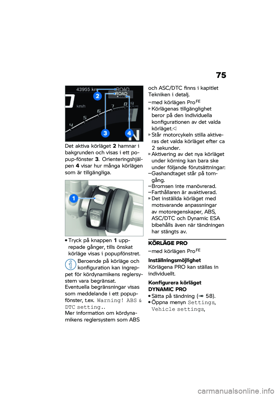 BMW MOTORRAD F 900 R 2021  Instruktionsbok (in Swedish) �@�1
��� �\b�����\b ���������4��\b���\b� �� �\b������
�� �\f�� ���
�\b�
 � ��� �%�\f��%��%�����
����6� �-�����������
��$����%���8���
�\b�