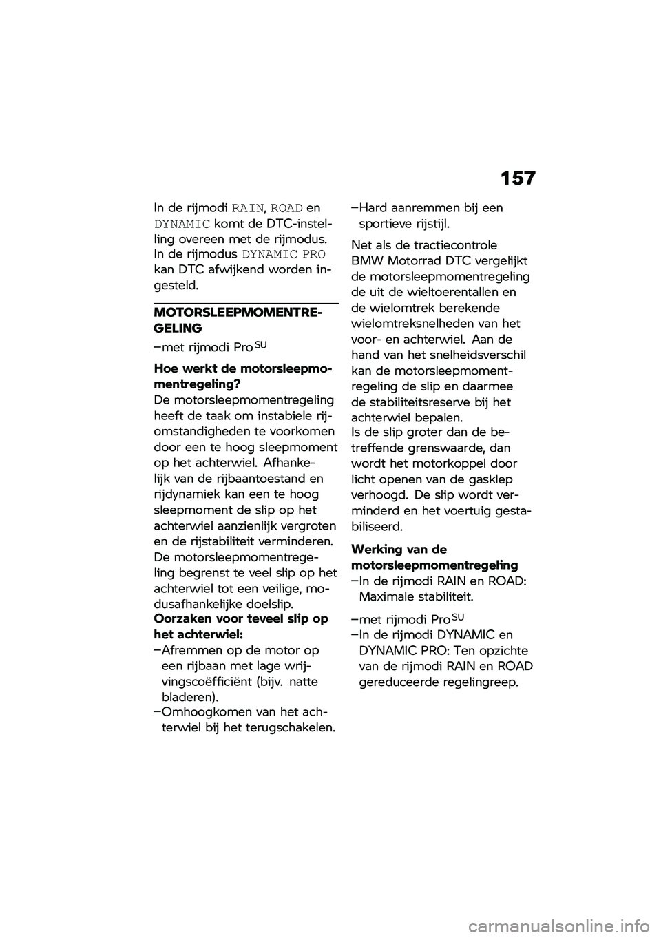 BMW MOTORRAD F 900 R 2021  Handleiding (in Dutch) �	�+�E
�$� �	� ������	���!�/�,����!�#���#�5�,�!��/����� �	� �!�/�4�������\b��\b��� ��
����� ��� �	� ������	�\f���$� �	� ������	�\f��#�5�,�!��/�