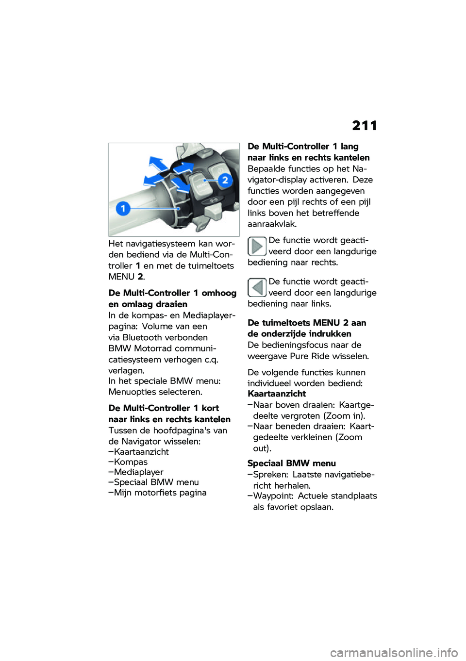 BMW MOTORRAD F 900 R 2021  Handleiding (in Dutch) ��	�	
��� ��
�
���
�����2����� ��
� �����	�� ���	����	 �
��
 �	� ��\f�\b����4�������\b�\b���1�� ��� �	� ��\f����\b�������3�+�0�3�
�.� ��(�