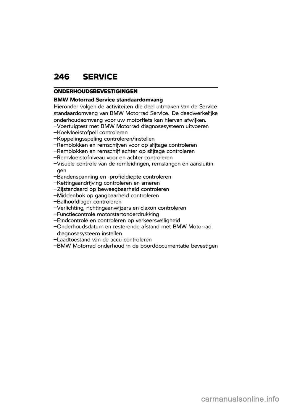 BMW MOTORRAD F 900 R 2021  Handleiding (in Dutch) ���0 �C��6�5��2�
���>��6�7���>�C���5��C�-��
���
��
��� �������	� �����\f�&� �)��	�
��	�	����"��	�
�
�������	�� �
��\b��� �	� �
����
������