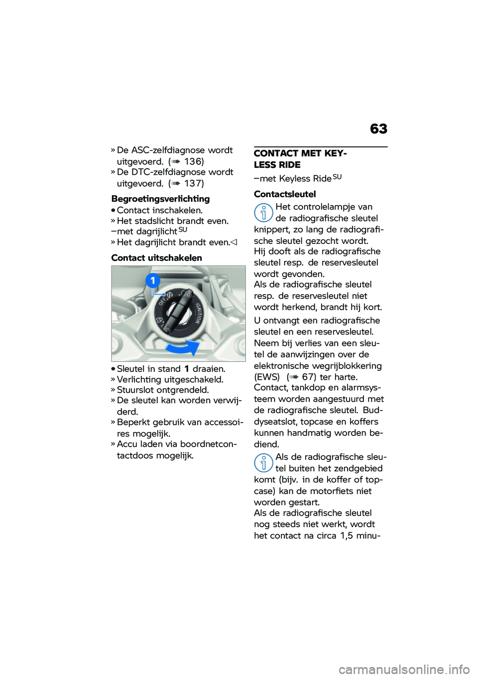 BMW MOTORRAD F 900 R 2021  Handleiding (in Dutch) �0�<
�!� �"�,�4����\b� �	��
����� ����	��\f�����
����	� �5�M�>�G�6�!� �!�/�4����\b� �	��
����� ����	��\f�����
����	� �5�M�>�O�6
���
�����\f�
�
�)���