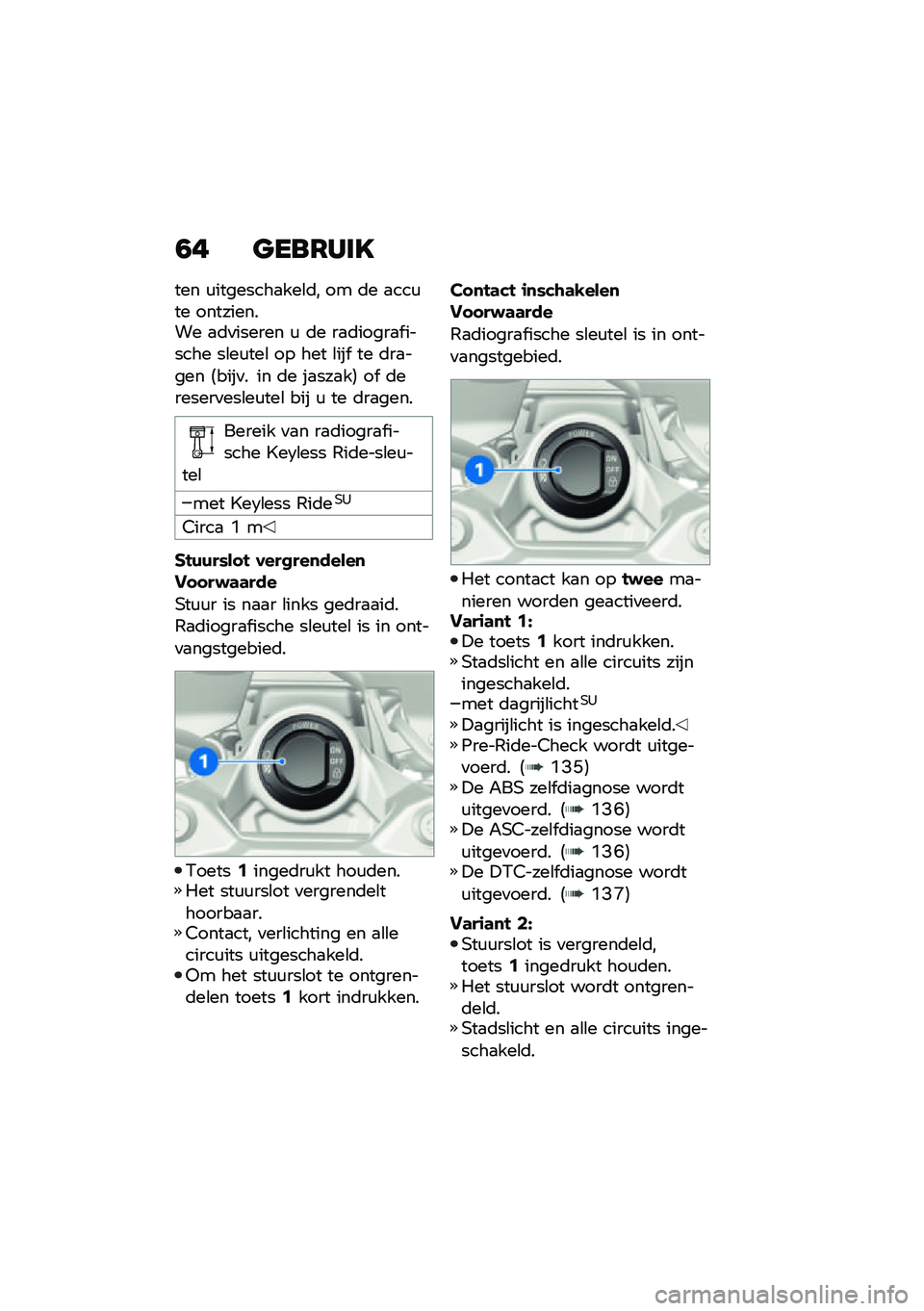 BMW MOTORRAD F 900 R 2021  Handleiding (in Dutch) �0� �
���6���D
��� �\f��������
���\b�	� �� �	� �
���\f�� ���������� �
�	�
������ �\f �	� ��
�	�����
� ������ ��\b��\f���\b �� ��� �\b���
