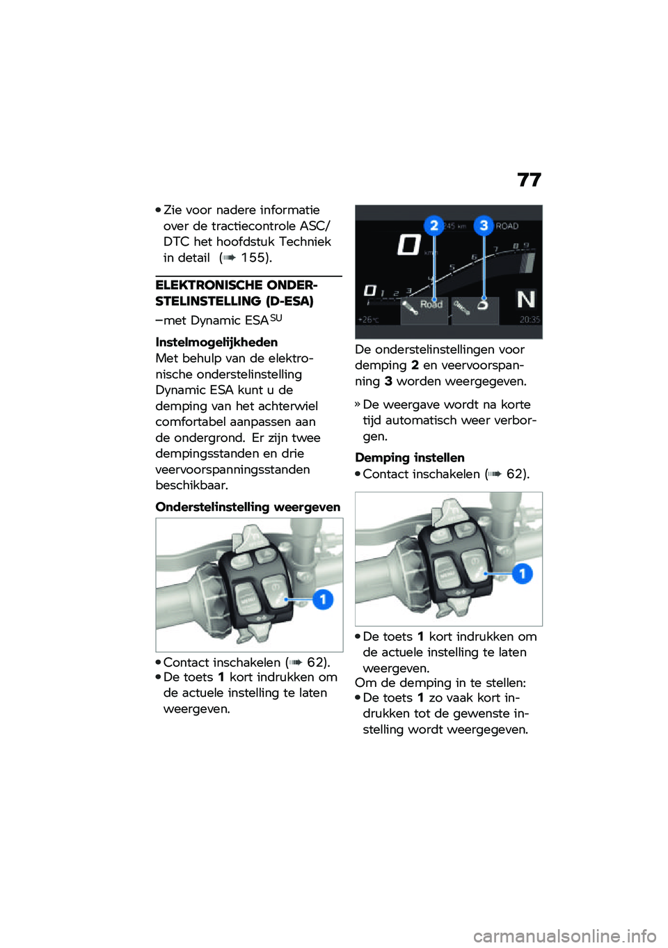 BMW MOTORRAD F 900 R 2021  Handleiding (in Dutch) �E�E
�Q�� �
��� ��
�	��� ��� ����
�����
�� �	� ���
�����������\b� �"�,�4�D�!�/�4 ��� ���� �	���\f� �/��������� �	���
��\b �5�M�B�B�6�
��\f��D�