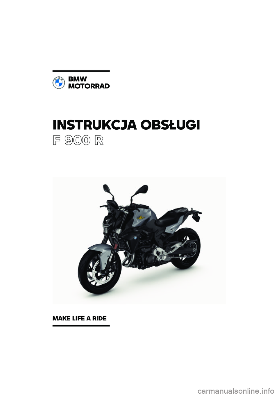 BMW MOTORRAD F 900 R 2021  Instrukcja obsługi (in Polish) �������\b�	�
� �\f�
�����
� ��� �
�
��
��\f��\f����
���\b� ���� � ���� 