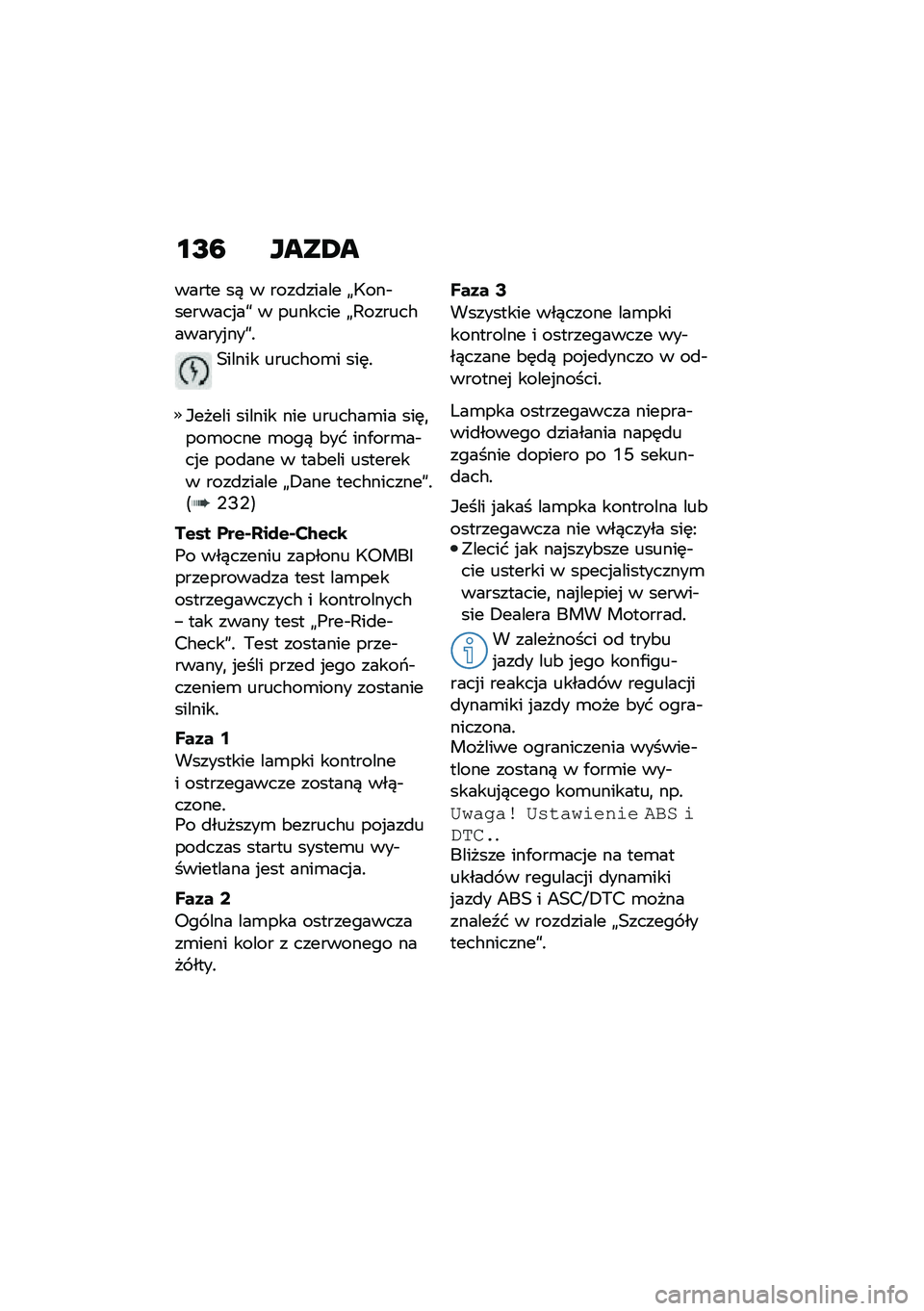 BMW MOTORRAD F 900 R 2021  Instrukcja obsługi (in Polish) �\f�H�7 ����1�
����� ��) � ����
����� �F�7���$�������%��] � ������� �F�;������#������%���]�!
�0����� �����#��\b� ���	�!
�*����� ���