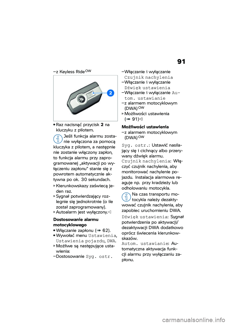 BMW MOTORRAD F 900 R 2021  Instrukcja obsługi (in Polish) �E�\f
� �7������ �;��
��6�
�;�� �������)� ���������;���������� � �������\b�!
�*���� �.�����%� �����\b� ������$��� ����)����� �