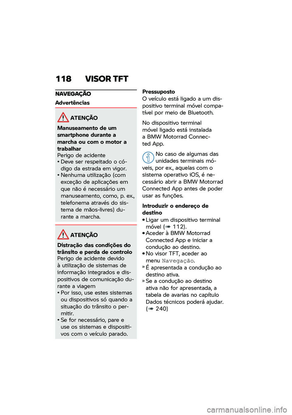 BMW MOTORRAD F 900 R 2021  Manual do condutor (in Portuguese) ���E ��
��� �Q�8�Q
��������A�
���0���\b�3��!�
�	�
�������
�%�	��\f���	����\b� �� �\f����	��\b��7��� ��\f��	��\b� �	��	��!�7�	 ��\f �!�� � ���\b�