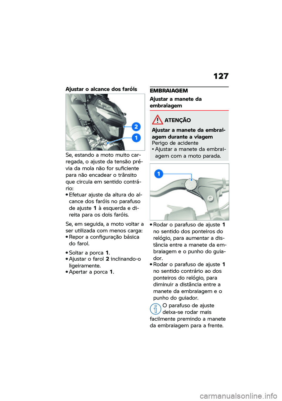 BMW MOTORRAD F 900 R 2021  Manual do condutor (in Portuguese) ���<
��6�\f��\b�	� � �	�,�!�	��!� ��� �-�	��5�
�
�0��" �������
 � �	�
��
 �	�\f���
 �\b����������" �
 ��2�\f��� �� �����)�
 �
��.���� �� �	�
�� ��)