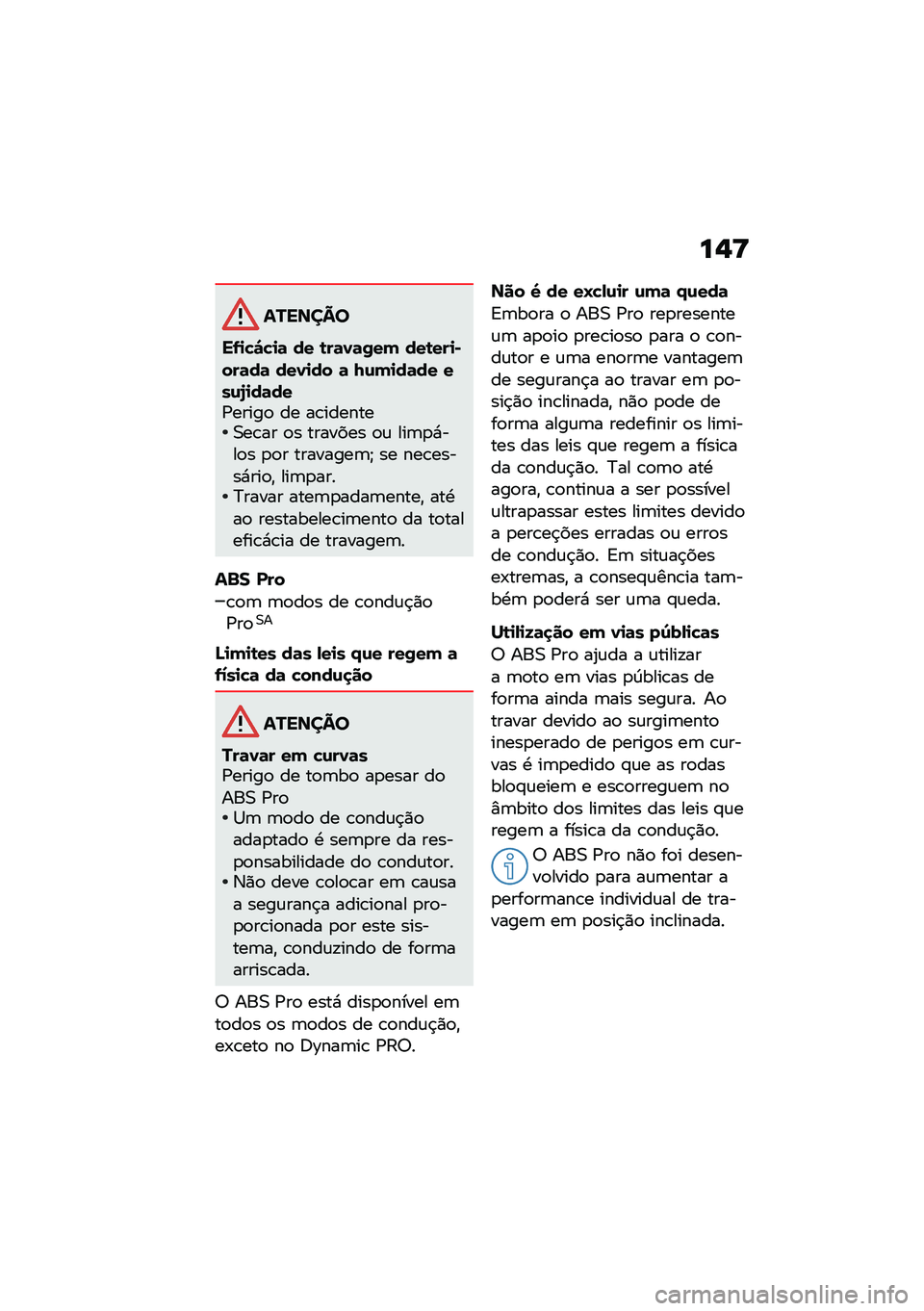 BMW MOTORRAD F 900 R 2021  Manual do condutor (in Portuguese) ��$�<
�������
��-�
�!�"�!�
�	 �� �\b��	�0�	�/�� ���\b���
�)���	��	 ���0�
�� �	 �7�\f��
��	�� ���\f�6�
��	���/�����
 �� ��\b�������0��\b�� �
� ����