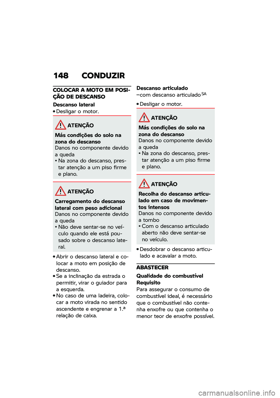 BMW MOTORRAD F 900 R 2021  Manual do condutor (in Portuguese) ��$�E ������Z�
�
���B���� � ���Q� �� �I���
�@��A� �� ��������
����!�	��� �,�	�\b���	�,
�;������� �
 �	�
��
��
�������
�%�"� �!����
�
���