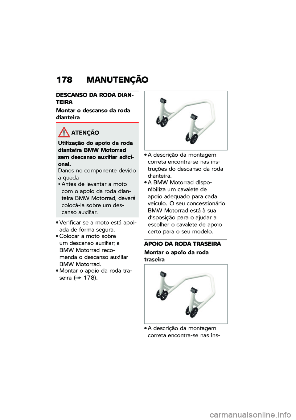 BMW MOTORRAD F 900 R 2021  Manual do condutor (in Portuguese) ��<�E �����Q����A�
�������� �� ���� ��
���@�Q��
��
�%���\b�	� � ����!�	��� ��	 ����	��
�	��\b��
��	
�������
��\b�
�,�
�8�	�
�� �� �	���
� 