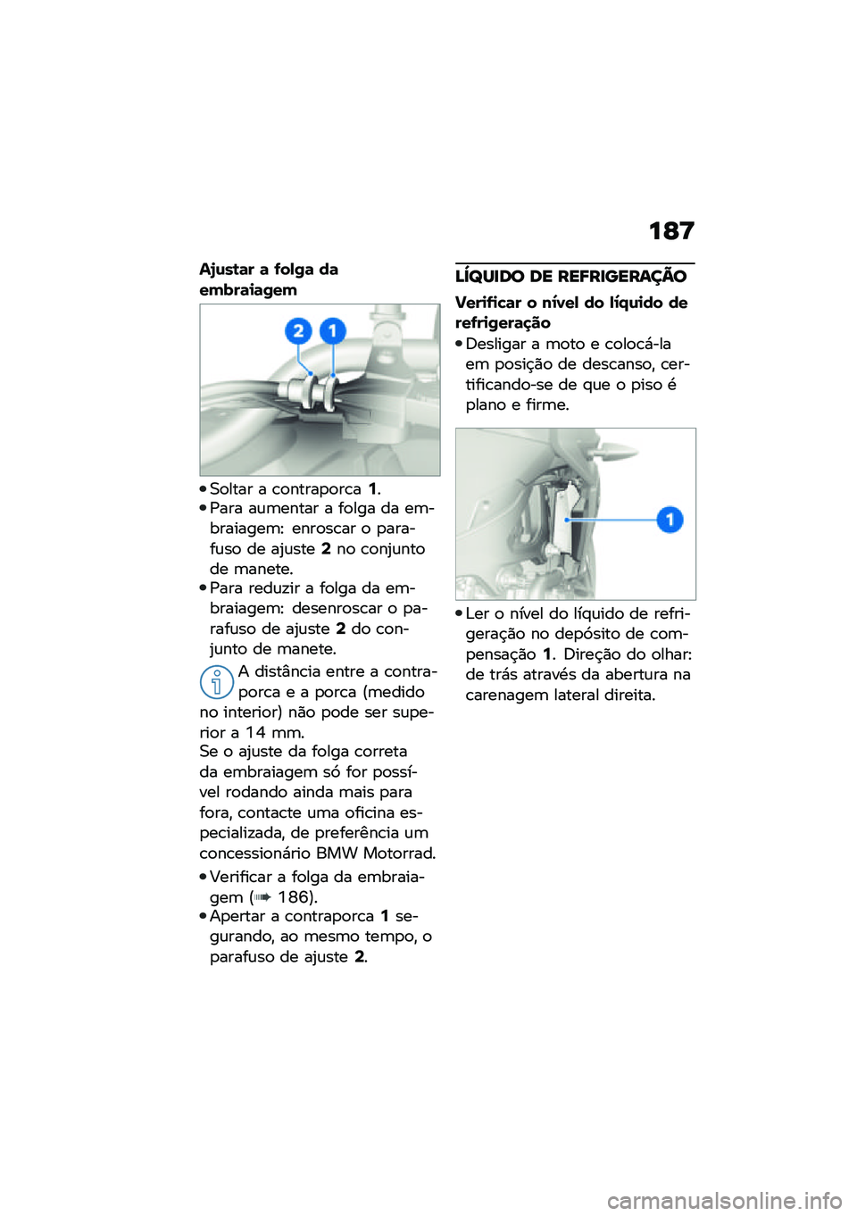 BMW MOTORRAD F 900 R 2021  Manual do condutor (in Portuguese) ��E�<
��6�\f��\b�	� �	 �-��,�/�	 ��	�����	�
�	�/��
�0�
���� � �\b�
�����
�
��\b��9��/��� ��\f�	����� � ��
��� �� ��	���������	�E ����
��\b�� �
 �