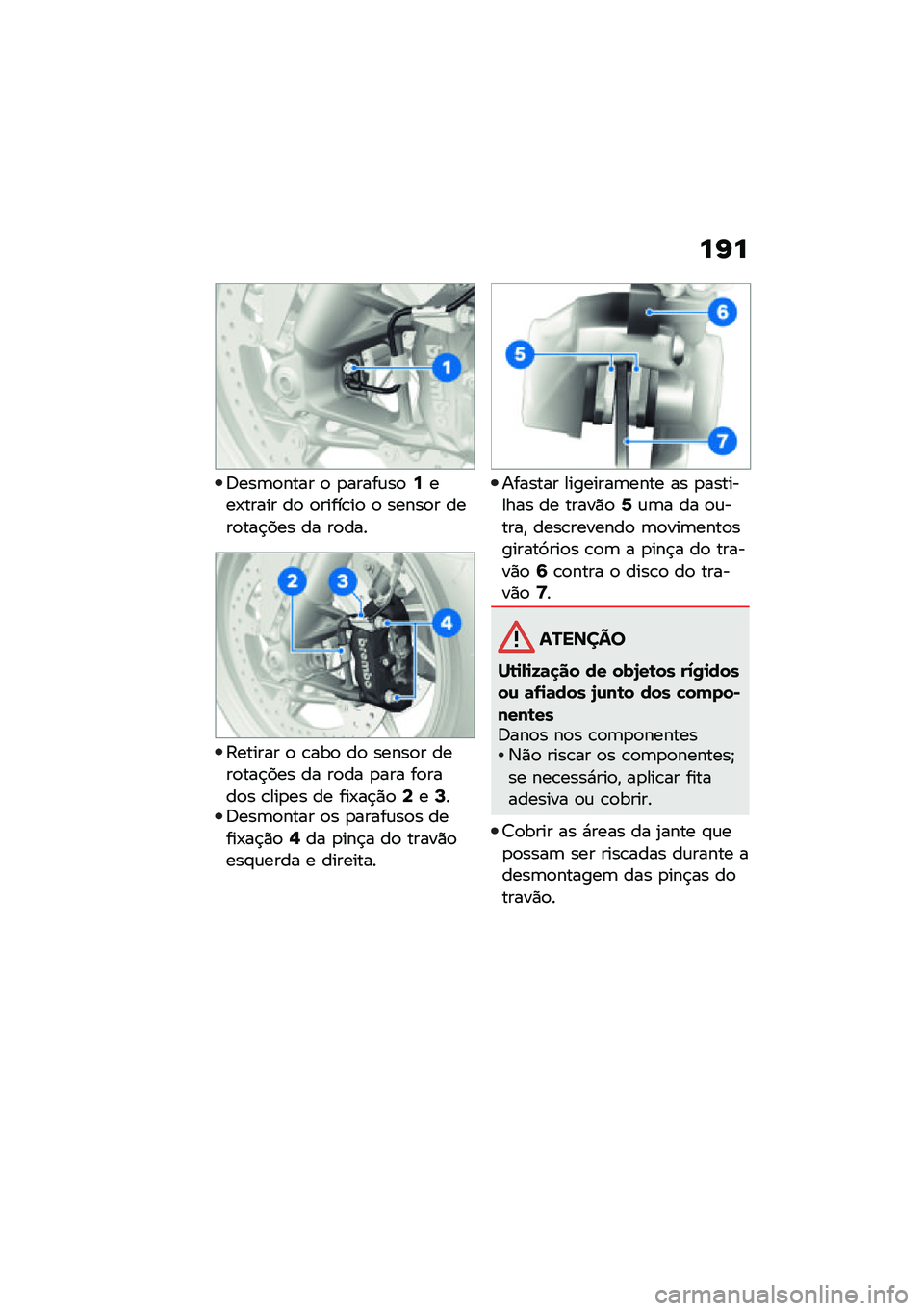 BMW MOTORRAD F 900 R 2021  Manual do condutor (in Portuguese) ��G�
�;���	�
���� �
 �
�����\f��
�9���-����� ��
 �
�����\b��
 �
 �����
� ����
���$��� �� ��
���
�:������ �
 �\b���
 ��
 �����
� ����
���