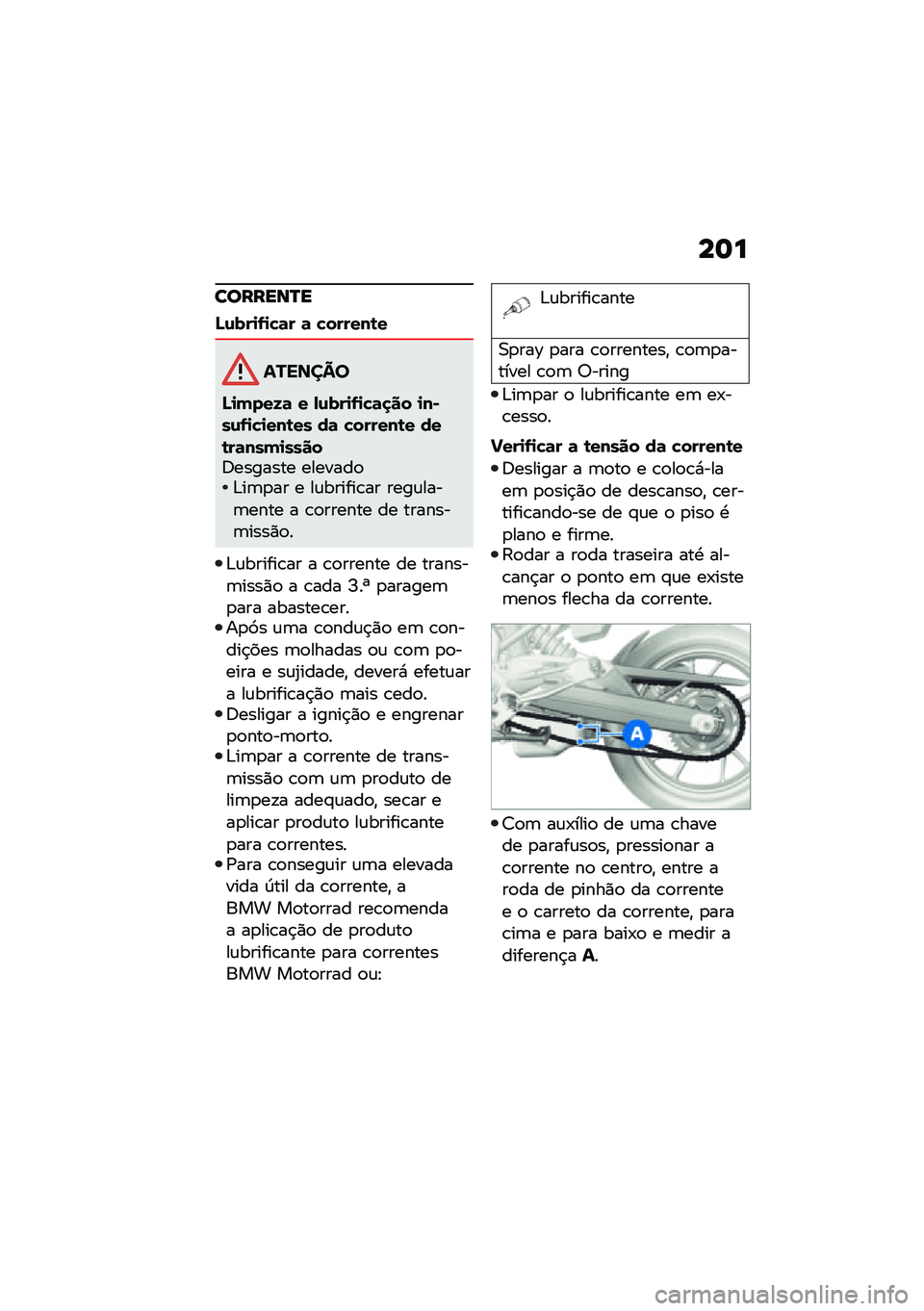 BMW MOTORRAD F 900 R 2021  Manual do condutor (in Portuguese) ��	�
�������Q�
�N�\f���
�-�
�!�	� �	 �!������\b�
�������
�N�
����8�	 � �,�\f���
�-�
�!�	�
�� �
��)��\f�-�
�!�
���\b�� ��	 �!������\b� ���\b��	����
�