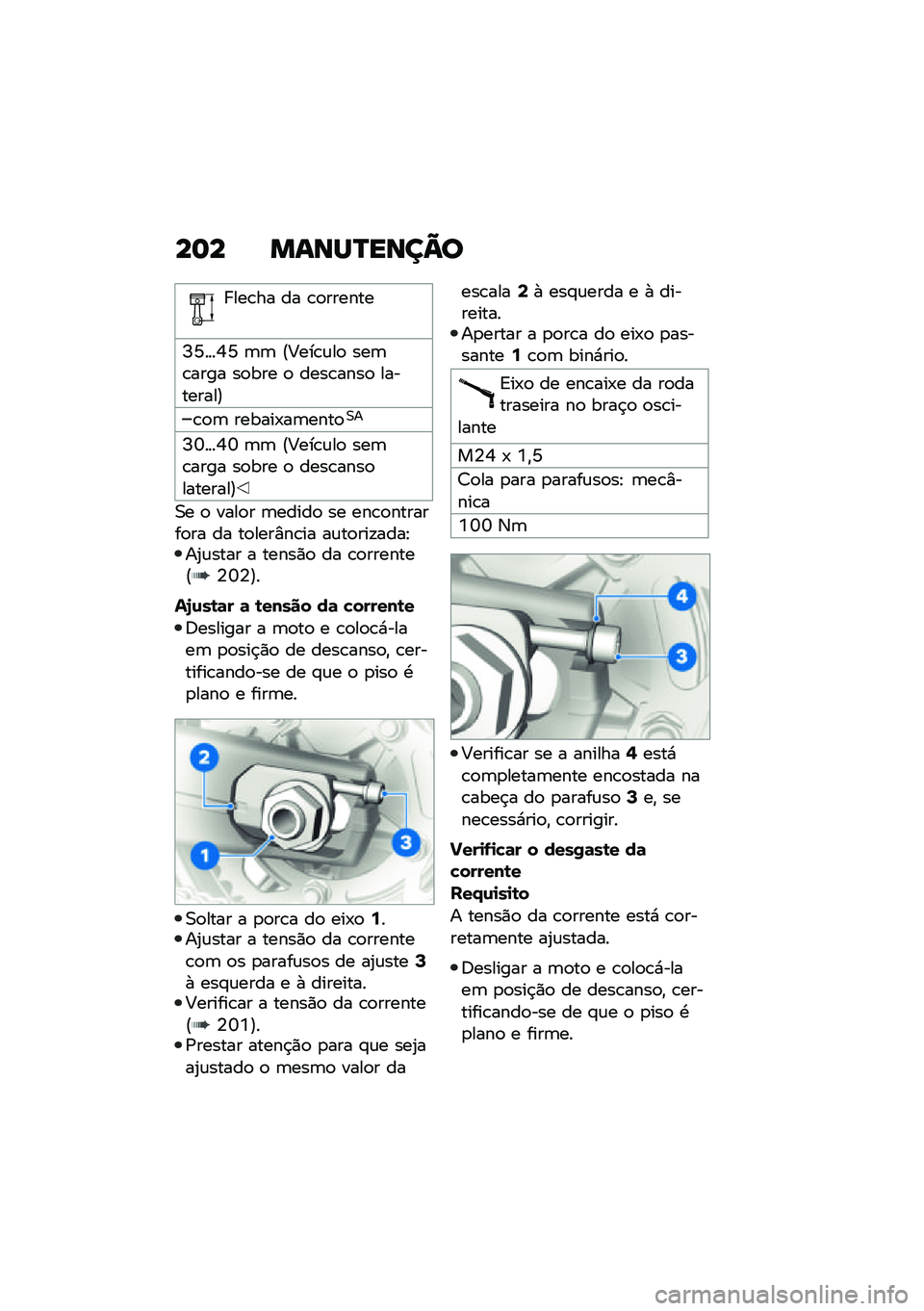 BMW MOTORRAD F 900 R 2021  Manual do condutor (in Portuguese) ��	� �����Q����A�
� ���\b�� �� �\b�
������
�I�N����Q�N �	�	 �@�<���\b�\f��
 ���	�\b���� ��
��� �
 ����\b����
 ���������A
�\b�
�	 ������-��	��