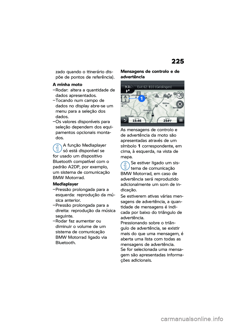 BMW MOTORRAD F 900 R 2021  Manual do condutor (in Portuguese) ���1
�!���
 �#�\f����
 �
 �������*���
 �����
�� �� �
�
���
� �� ��������\b���A�
� ��
��7�	 ���\b�
�:�
����E ������ � �#�\f�������� ����