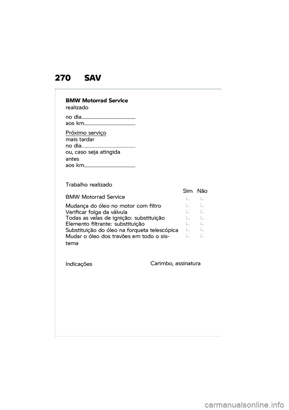 BMW MOTORRAD F 900 R 2021  Manual do condutor (in Portuguese) ��<�	 ���
�$�%�& �%��\b����	� ����0�
�!�
������!���

��
 �����
� �`�	
�/��9�-��	�
 ������$�
�	��� ��������
 ����
�\f�" �\b���
 ���2� ��������
