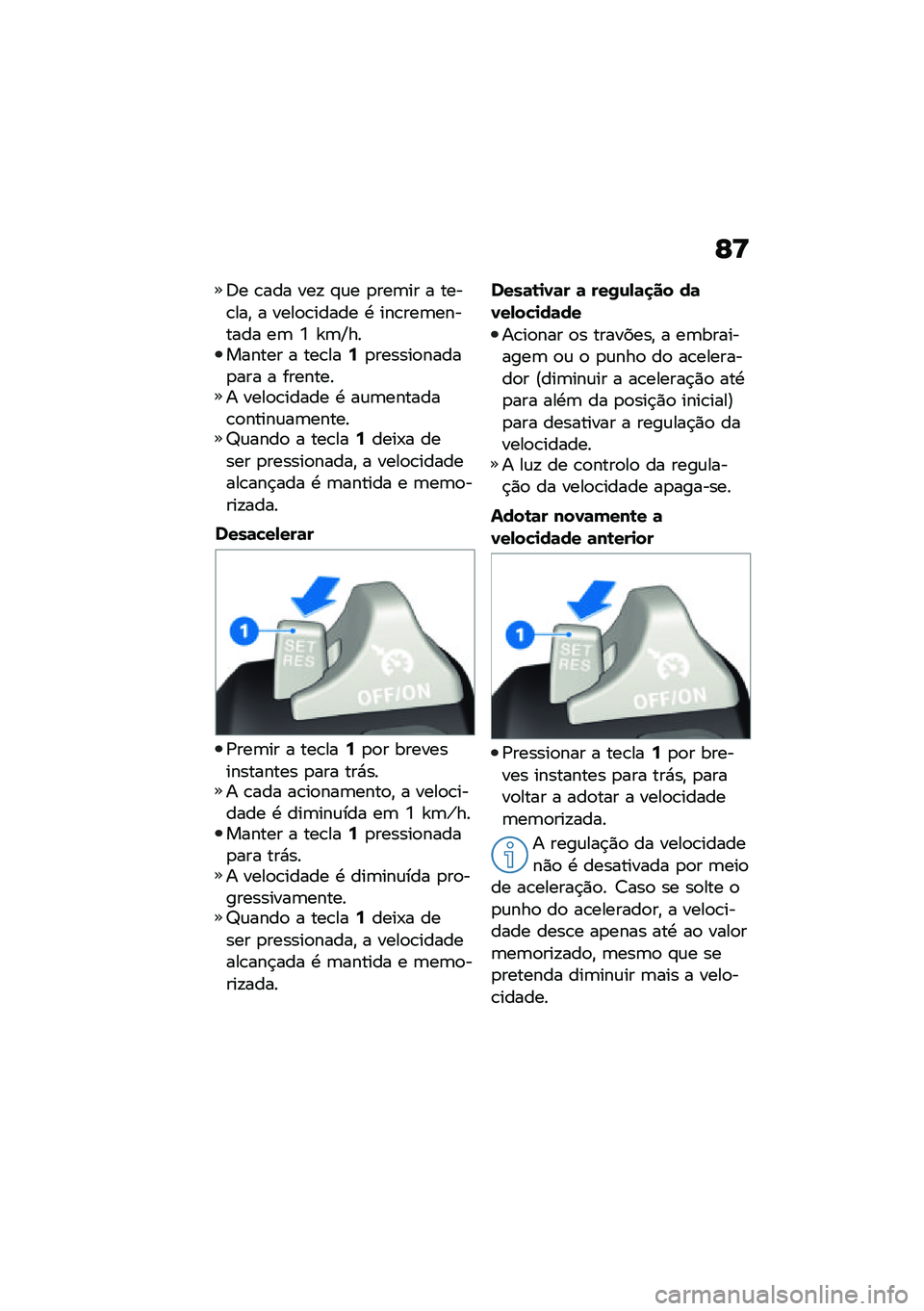 BMW MOTORRAD F 900 R 2021  Manual do condutor (in Portuguese) �E�<
�;� �\b��� ���! �#�\f� �
���	�� � ����\b���" � ����
�\b����� �. ���\b���	������� ��	 �Y �`�	�P�������� � ���\b���9�
������
�����
���