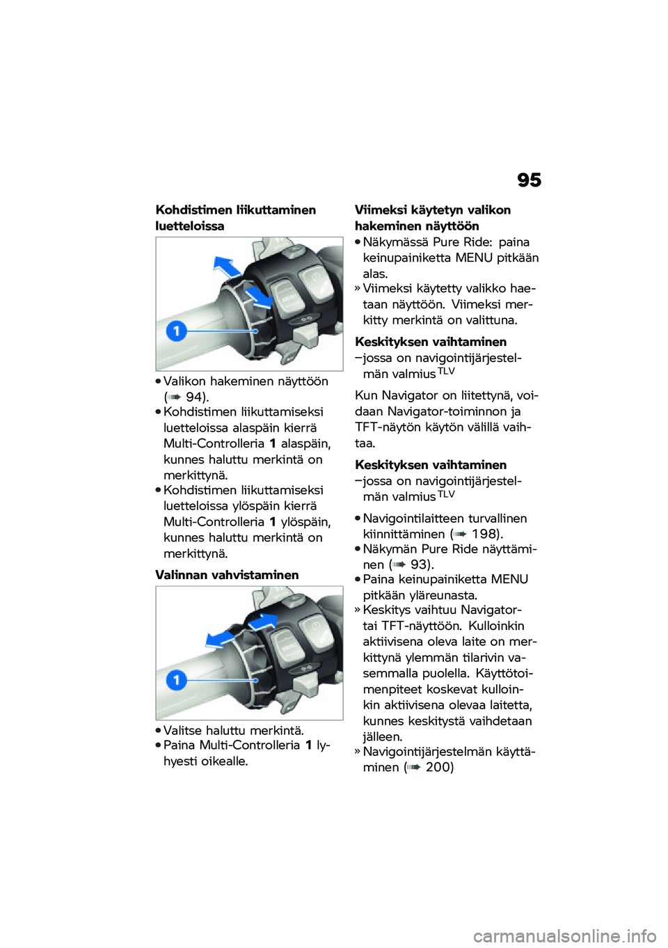 BMW MOTORRAD F 900 R 2021  Käsikirja (in Finnish) �<�,
�,��\f������!��# �)���\b�(����!��#��#�)�(�����)�����
�+�
�
���� �"�
��\b����\b� ��	� ���!�!��1�>�C�2����"�������\b� �
�������
����\b����
