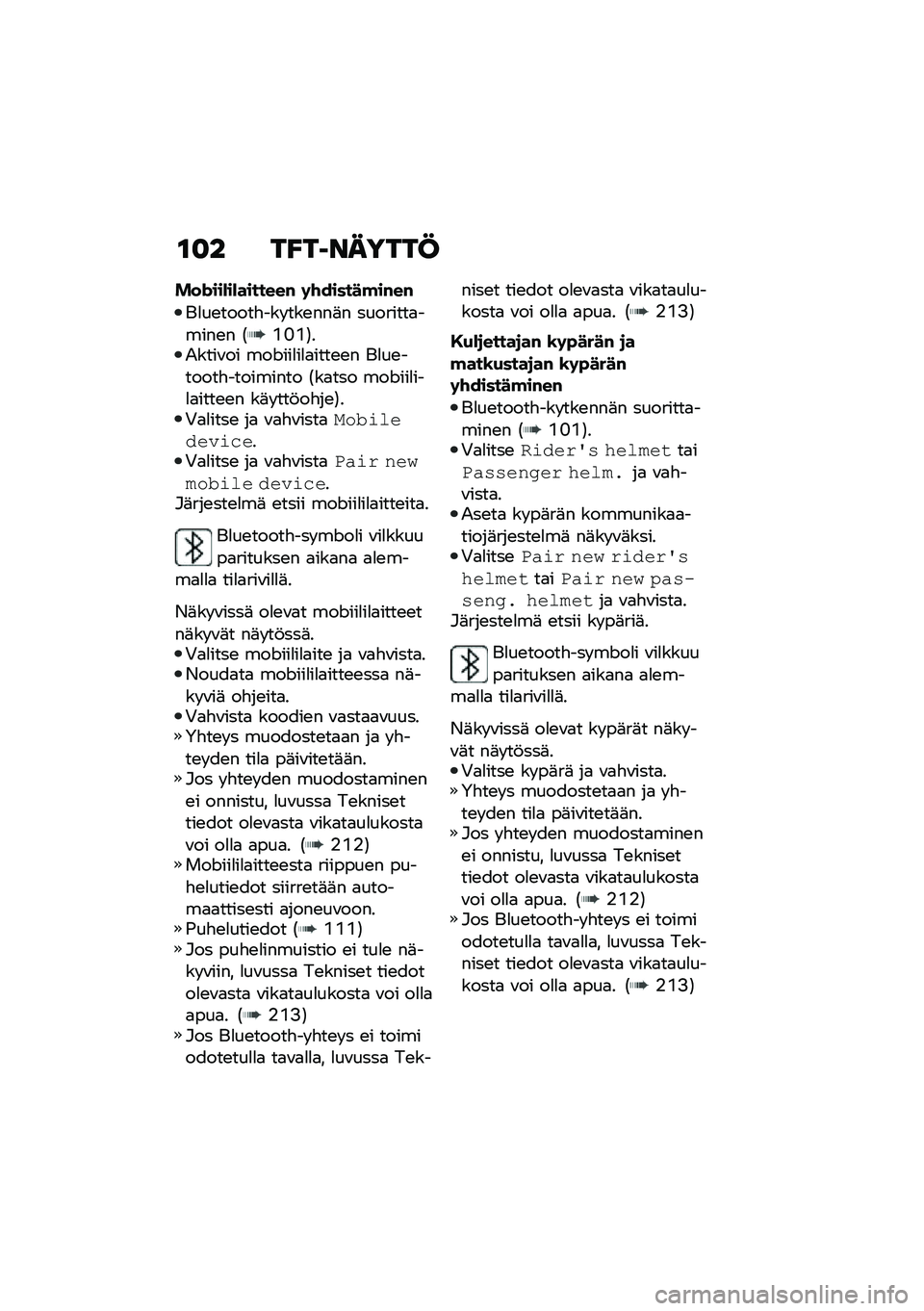 BMW MOTORRAD F 900 R 2021  Käsikirja (in Finnish) �\f�
� ��A��1������@
���$���)��)�������# �	�\f������!��#��#
��
��\b�����"��� ���\b���	� ��������
�����\b� �1�L�G�L�2��-����\f�� ���K���
��