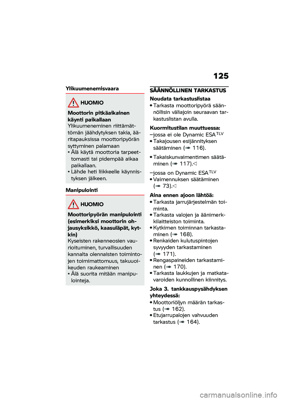 BMW MOTORRAD F 900 R 2021  Käsikirja (in Finnish) �\f��,
�+�)��\b�(�(�!��#��!�������
������
���������# �"���\b����\b���#��#�\b��	�#�� �"���\b��)�)���#�5�
������\b��\b����\b� ������	��	����!�