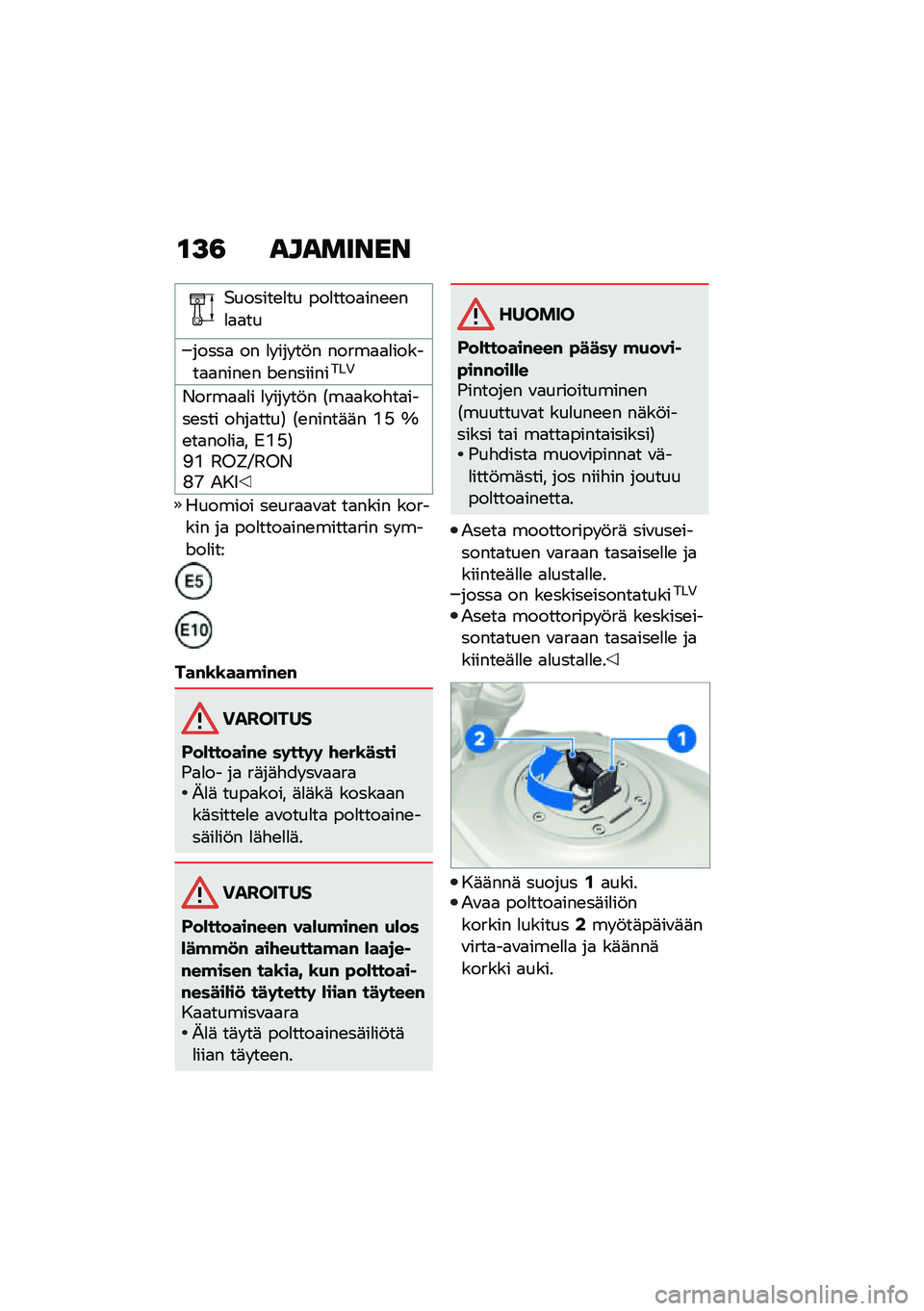 BMW MOTORRAD F 900 R 2021  Käsikirja (in Finnish) �\f�>�3 ��������
�$������\b�
�� ���
����
���\b�\b��
�
�
��
�����
 �� �
� ��� ��!� �����
�
�
������
�
����\b� �K�\b���������+
�*����
�
�
� �
