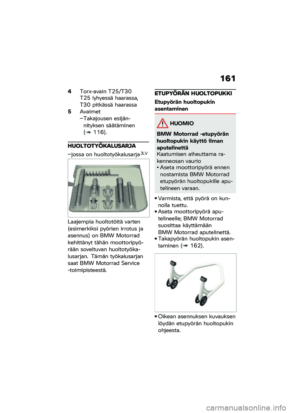 BMW MOTORRAD F 900 R 2021  Käsikirja (in Finnish) �\f�3�\f
�5����W��
�\f�
�� ��%�@�B��:�G��%�@ �
� �"� �\b���	 �"�
�
��
���
���:�G �����	���	 �"�
�
��
���
�7�-�\f�
���\b���
��
�����\b� �\b����	������ ���\b