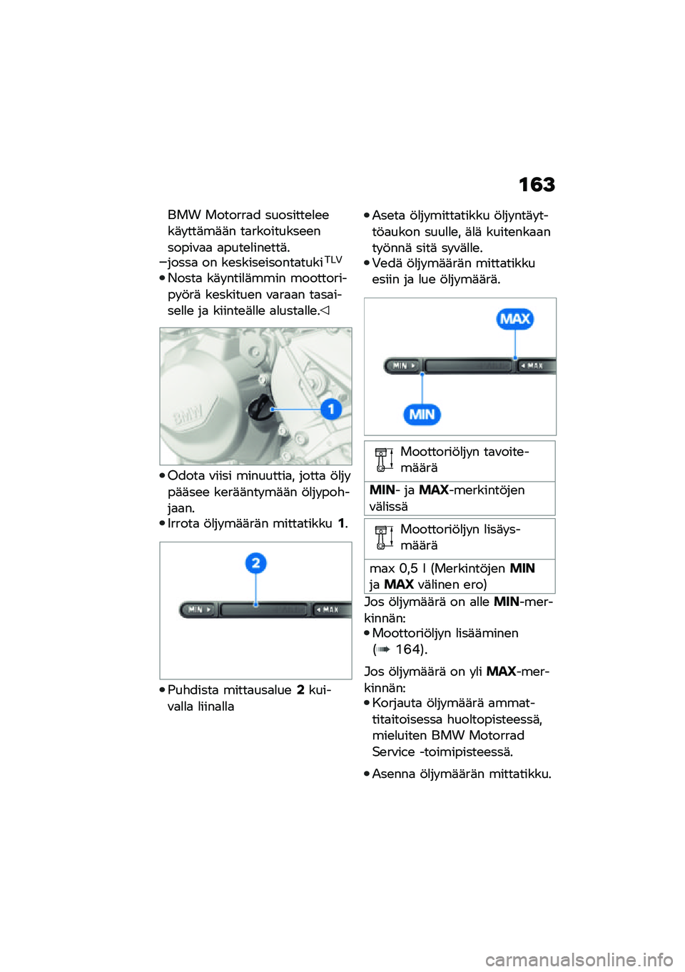 BMW MOTORRAD F 900 R 2021  Käsikirja (in Finnish) �\f�3�>
��� �������
� ��������\b�
�\b�\b��	� ���	��	�	� ��
���������\b�\b������\f�
�
 �
����\b�
���\b���	������
 �� ��\b�����\b������
���