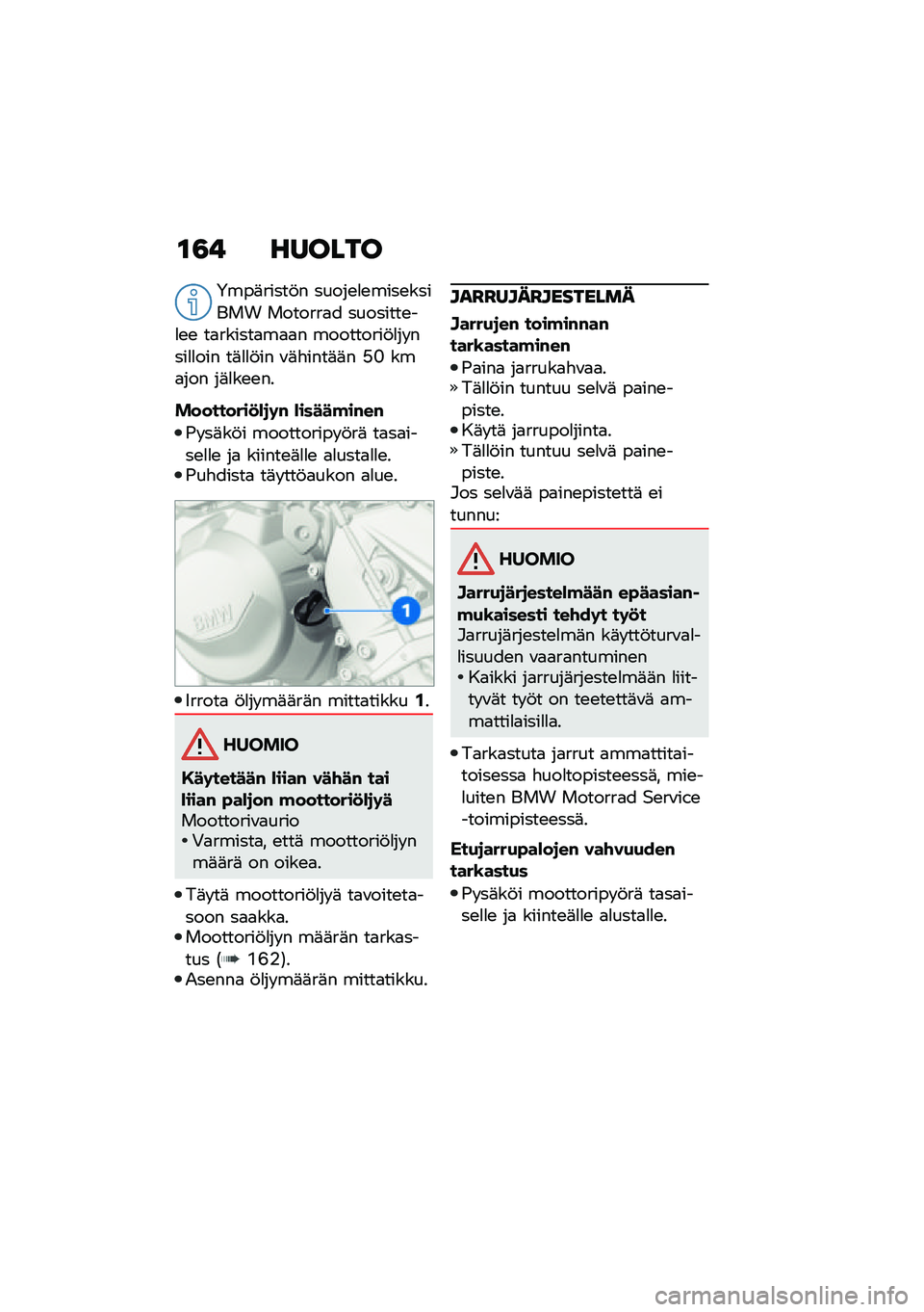 BMW MOTORRAD F 900 R 2021  Käsikirja (in Finnish) �\f�3�! ������
�5���	�����!� �����\b�
�\b����\b������ �������
� ��������\b��
�\b�\b ��
������
��
�
� ���������!�
�� ����
�
��� ��	�
�
�