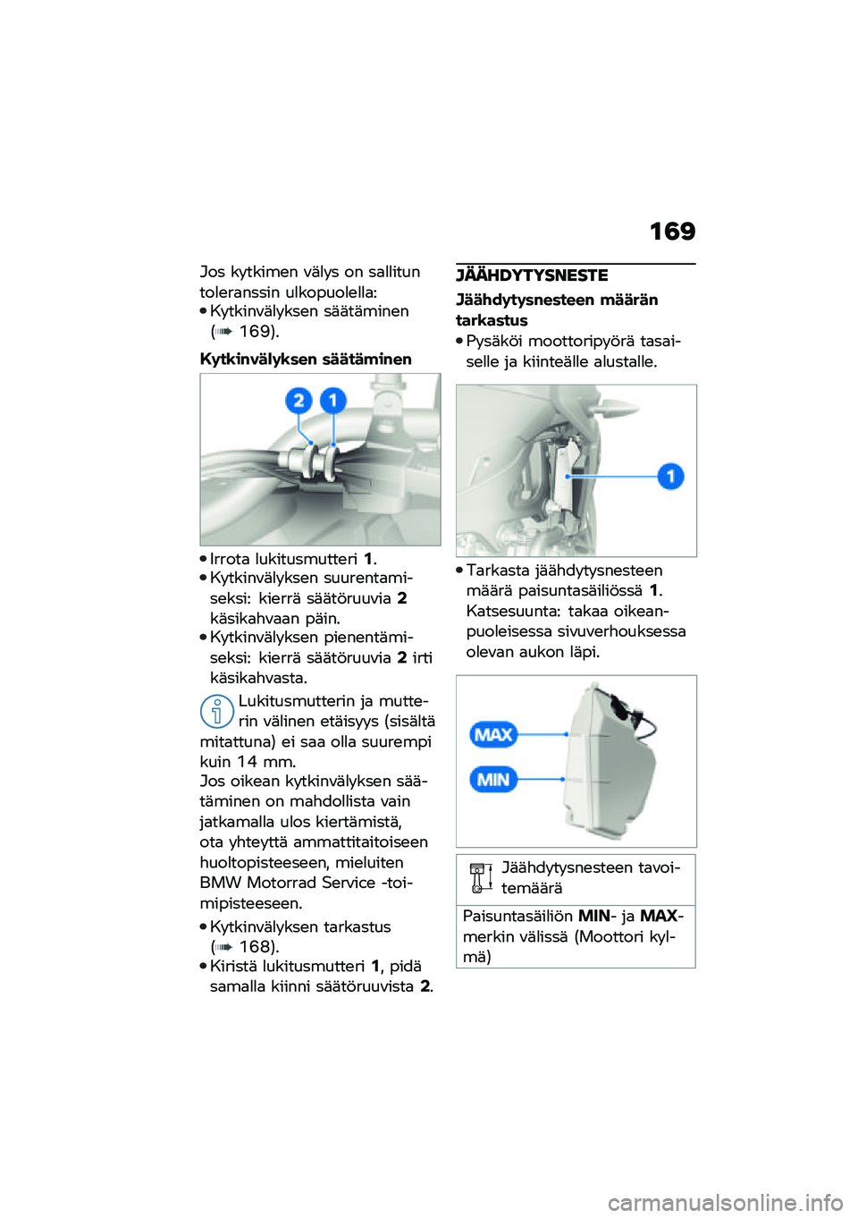 BMW MOTORRAD F 900 R 2021  Käsikirja (in Finnish) �\f�3�<
�#�� �� �����\b� �\f�	�
� � �� ��
�
�
�������
�\b��
����� ��
������
�\b�
�
�
��� �����\f�	�
� ���\b� ��	�	��	����\b��1�L�E�>�2�
�,�	��\b��#���