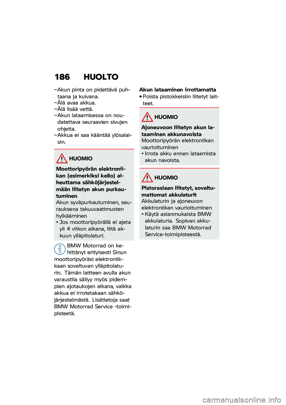 BMW MOTORRAD F 900 R 2021  Käsikirja (in Finnish) �\f�:�3 ������
�-��� �����
 �� ����\b���	�\f�	 ���"���
�
��
 ��
 ����\f�
��
��<�
�	 �
�\f�
�
 �
����
��<�
�	 �
���	�	 �\f�\b���	��-��� �
�
��
�
����\b��