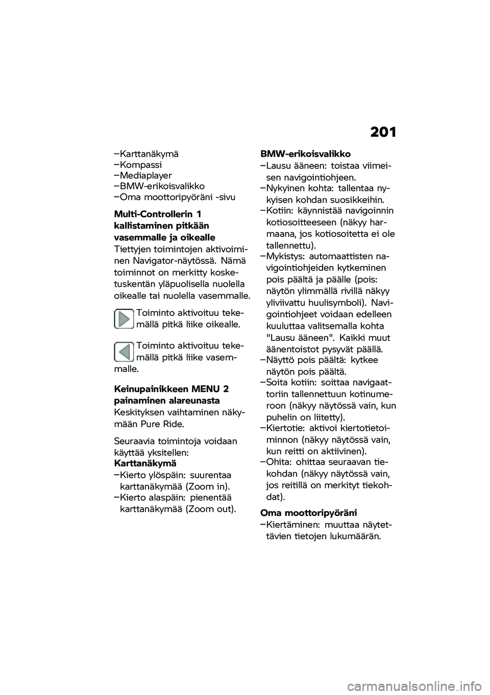 BMW MOTORRAD F 900 R 2021  Käsikirja (in Finnish) ��
�\f
��
����
��	�� ��	�����
�����\b���
��
�
� �\b������\b�������\f�
�
�����8��
 ���������� �!��	�� ����\f�
��(�)��� �C��#����)�)����# �/�