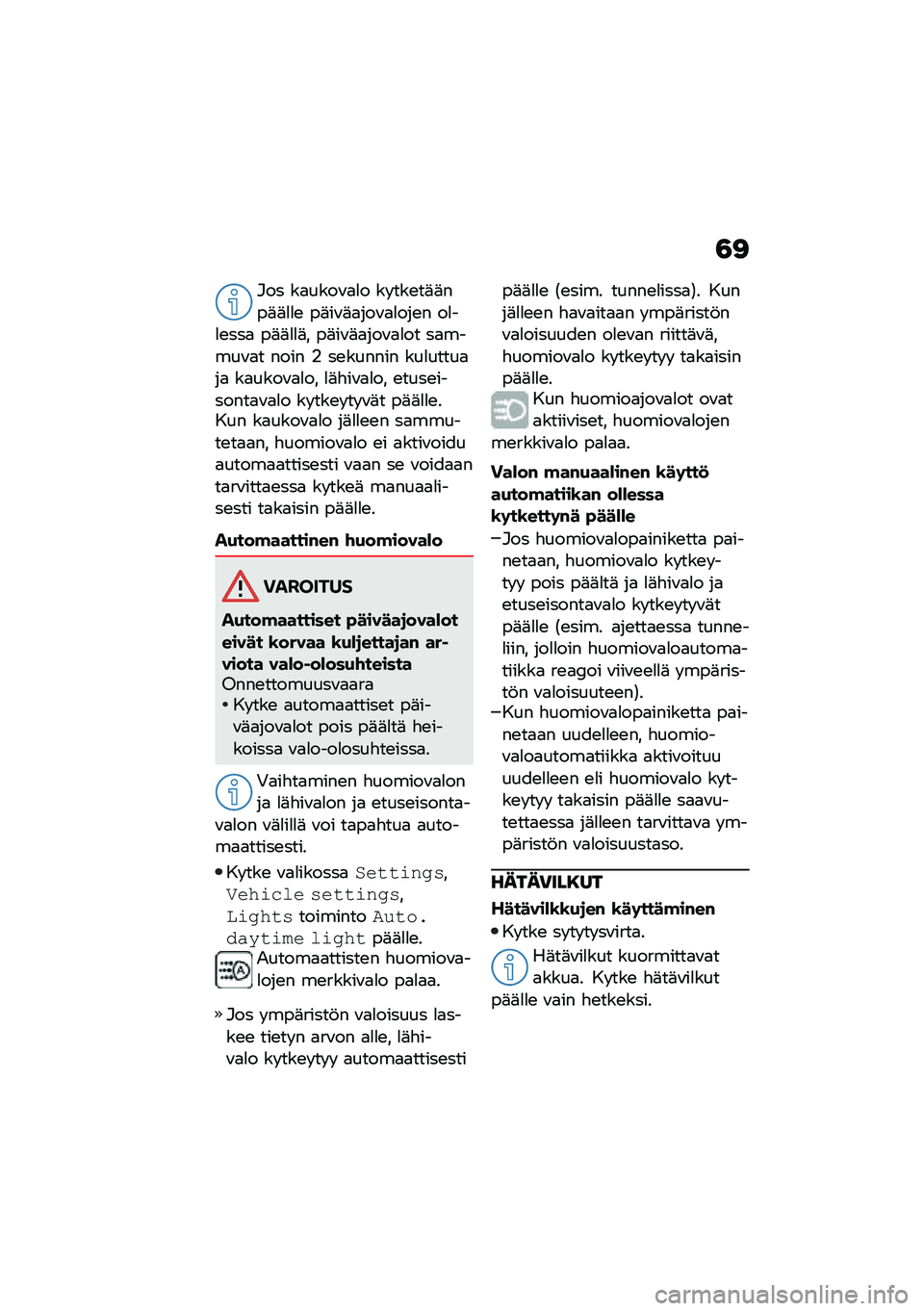 BMW MOTORRAD F 900 R 2021  Käsikirja (in Finnish) �3�<
�#�� ��
����\f�
�
� �� ���\b��	�	���	�	�
�
�\b ��	��\f�	�
���\f�
�
���\b� ��
��
�\b���
 ��	�	�
�
�	� ��	��\f�	�
���\f�
�
�� ��
�����\f�
� ���� �% ��\b�