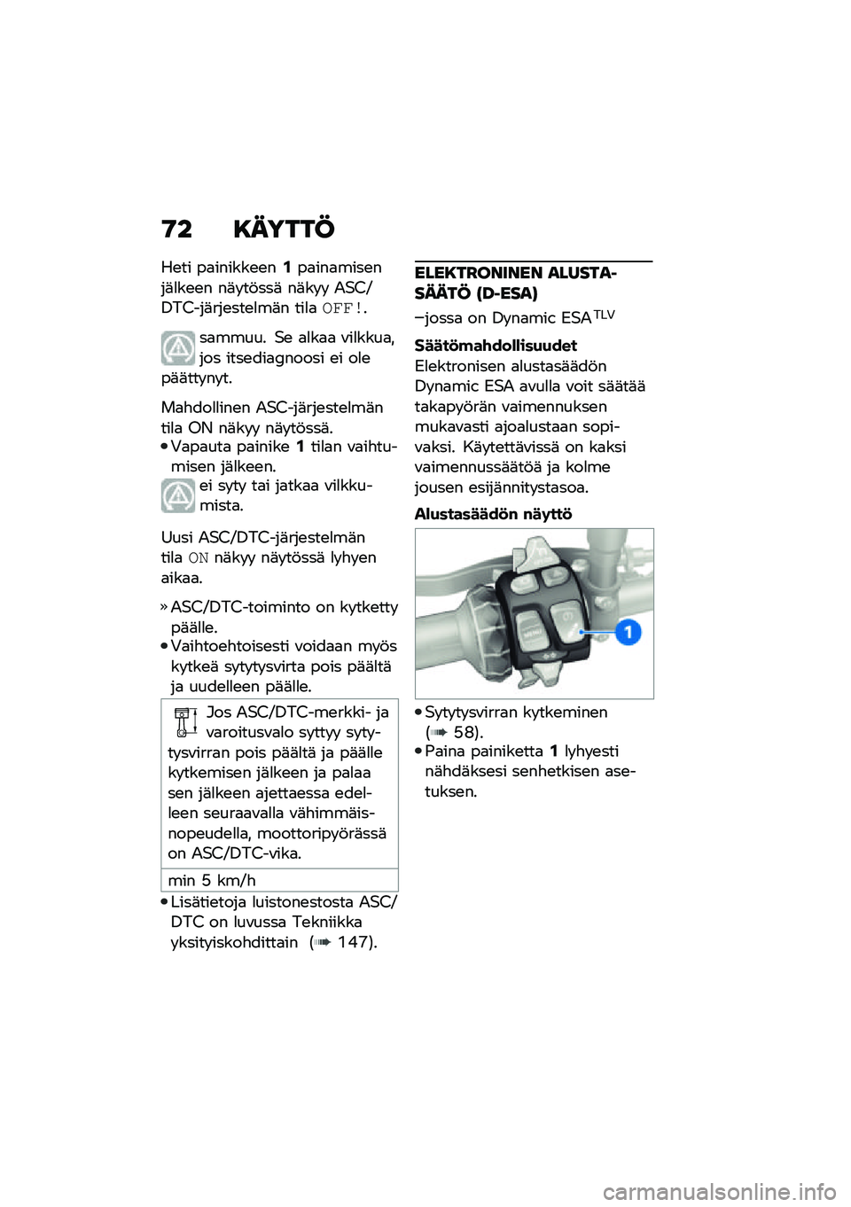 BMW MOTORRAD F 900 R 2021  Käsikirja (in Finnish) �9� �8�����@
��\b�� ��
������\b�\b��/��
���
����\b���	�
��\b�\b� ��	� ��!���	 ��	�� �  �-�$�0�B�/��0���	���\b���\b�
��	� ���
�
��(�(�\b�
��
����� �$�\