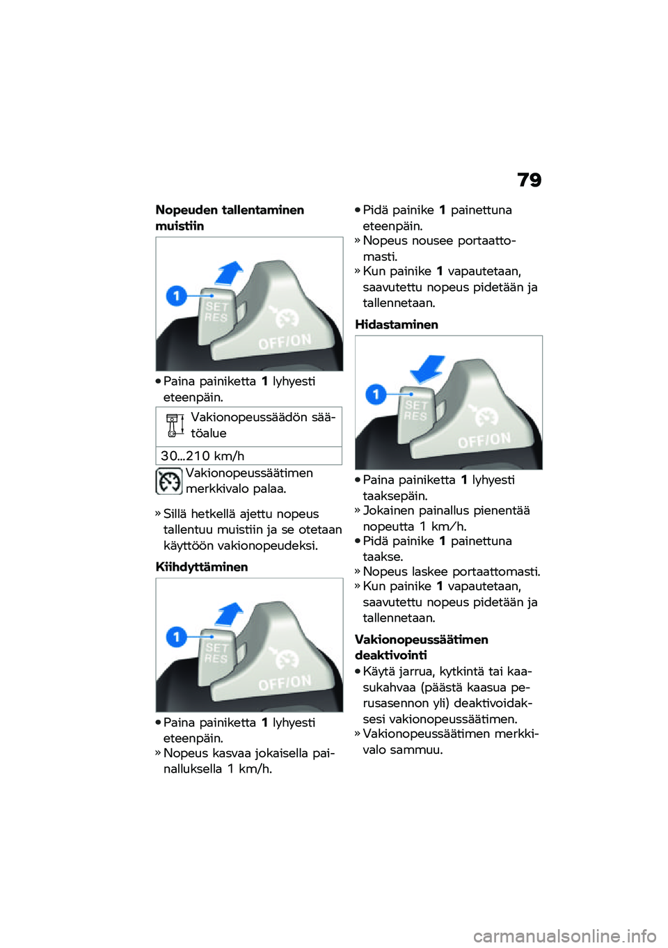 BMW MOTORRAD F 900 R 2021  Käsikirja (in Finnish) �9�<
�F��"��(���# ���)�)��#���!��#��#�!�(������#
�(�
���
 ��
�����\b���
�/�
� �"� �\b����\b��\b�\b���	���
�+�
�������\b����	�	��!� ��	�	���!�
�
��\b
�: