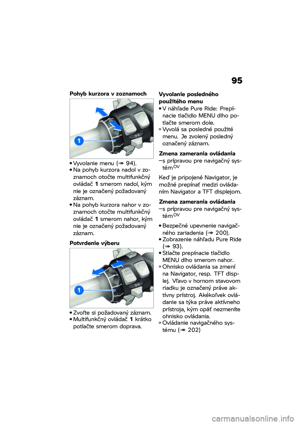 BMW MOTORRAD F 900 R 2021  Návod na používanie (in Slovak) �Q�-
���1�4�( �0������	 � �����	����1
�4������$�� �
��$� �B�S�X�C�!�,� �����# ������� �$���� � �����$��
�� � ������ �
�����/��$���$�&���