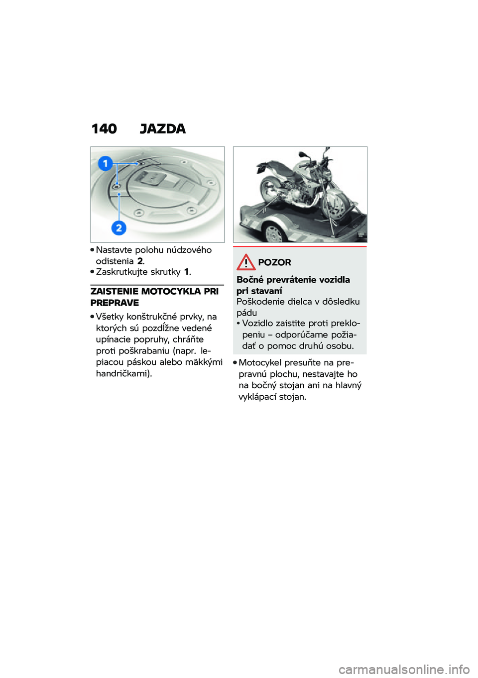 BMW MOTORRAD F 900 R 2021  Návod na používanie (in Slovak) ��"�\f �`��S�:�
�,������� ������ �$�0�����+���������$���=�!�G���������%�� ��������;�!
�S��F��/���F� �	��/�����L� ��I�F��I���I���
�4��