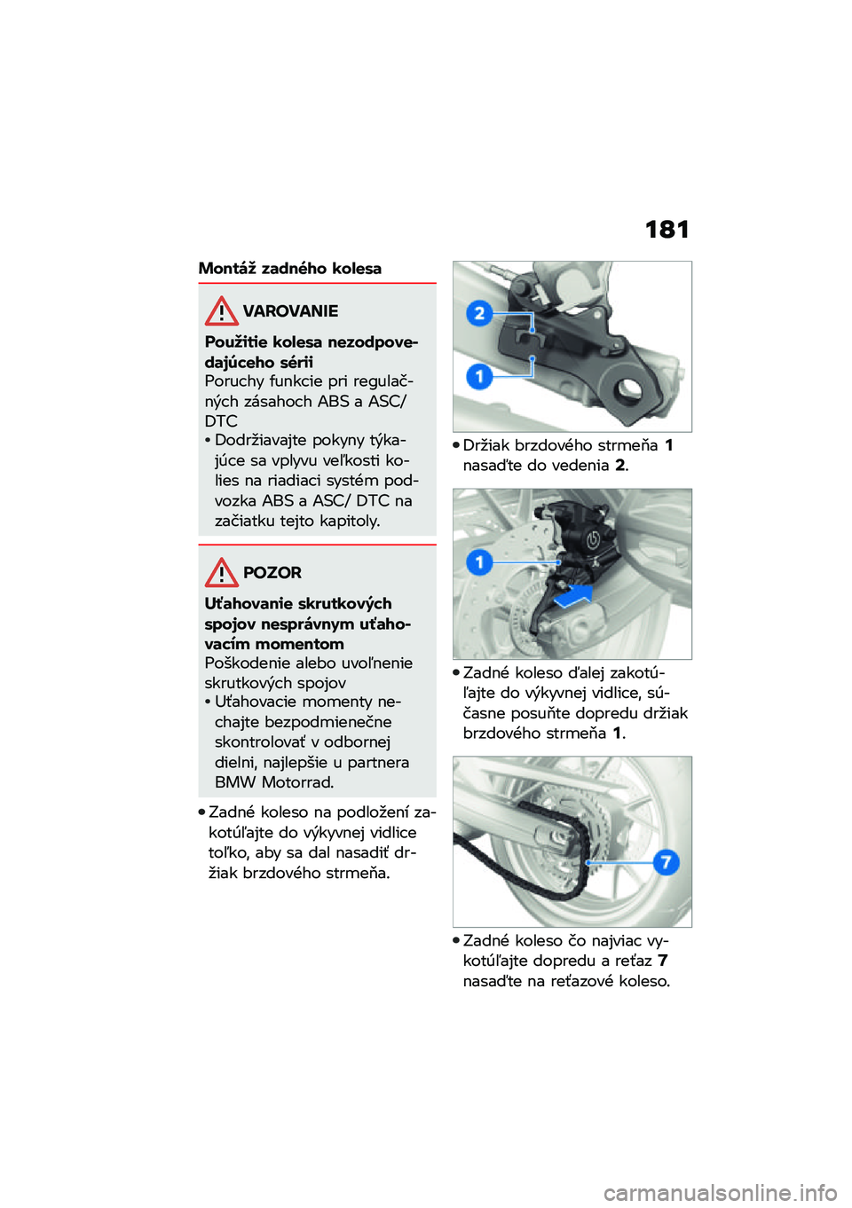 BMW MOTORRAD F 900 R 2021  Návod na používanie (in Slovak) ��O�
�&����\b� ��	���6�1� �0��-�
�.�	
�� ���� ���
�����\f��\f�
 �0��-�
�.�	 ��
�������
�*��	�3�2��
�1� �.�6��\f�\f�=���� �� �/��$�� �� ��� ���A����