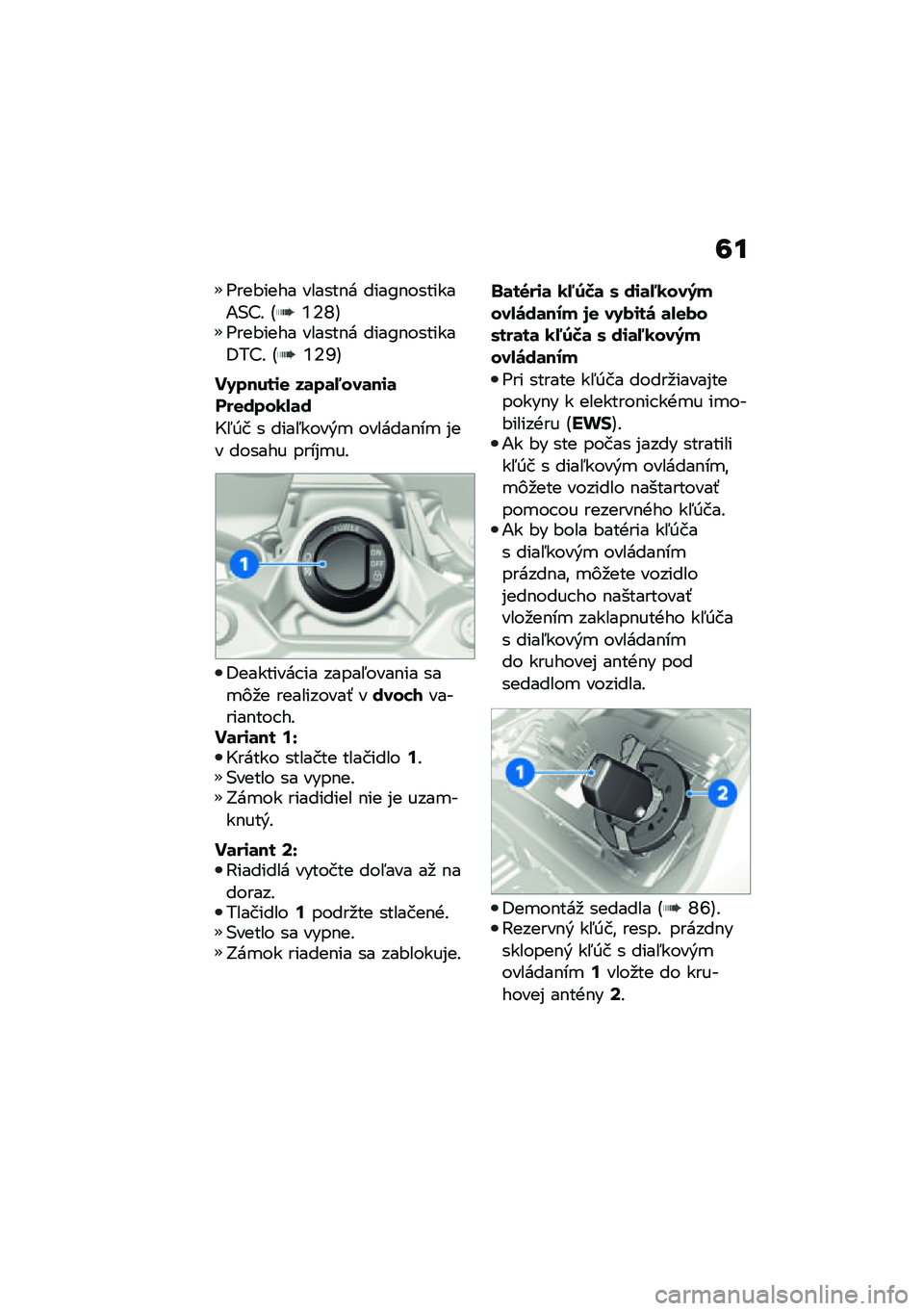 BMW MOTORRAD F 900 R 2021  Návod na používanie (in Slovak) �7�
�=���#���� ������$� ����A�$�������1�(�?�! �B�`�6�^�C�=���#���� ������$� ����A�$�������8��?�! �B�`�6�S�C
��4�����\f�
 ��	��	�8���	��\f�	���
�