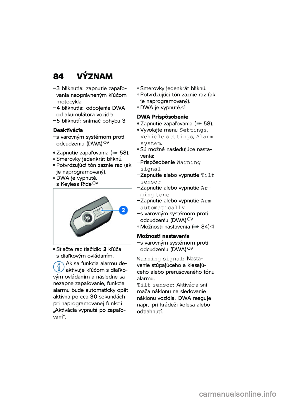 BMW MOTORRAD F 900 R 2021  Návod na používanie (in Slovak) �O�" ��Y�S���	
�N �#����$�����J ����$���� �����5�����$�� �$�������$��$�&�
 ��5�0���
�
���� �����X �#����$�����J �����%��$�� �8��1�� ����