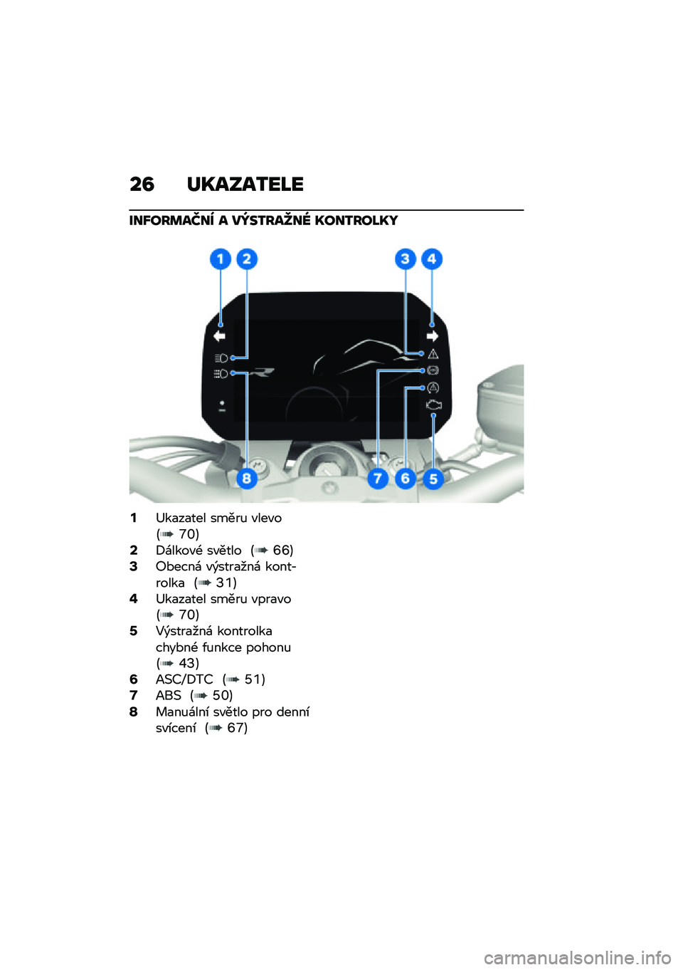 BMW MOTORRAD F 900 R 2021  Návod k obsluze (in Czech) ��B ��T����2��M�
���X���	��^�� � ��d��2���a��_ �T���2���M�T�N
�@�<��
��
��� �����% �"���"��B�c�]�C�B�8�\f����"�- ��"���� �B�[�[�C�D�:�*����\f �"�)����