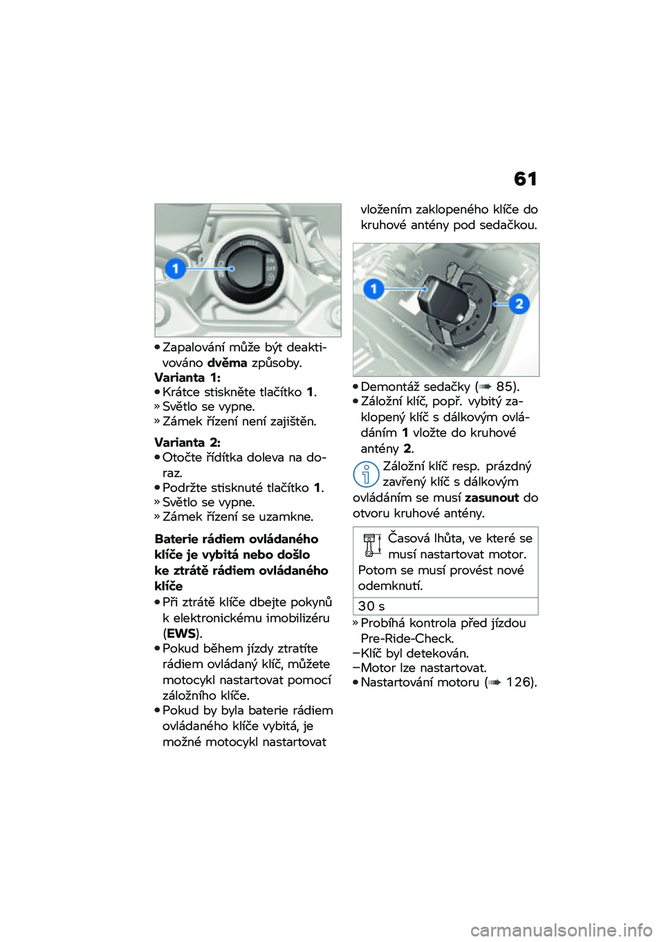 BMW MOTORRAD F 900 R 2021  Návod k obsluze (in Czech) �B�
�;�
��
���"�\f��\b ��$�� �*�)� ���
����,�"��"�\f���\f��.��	���$���*����	�$�,�	���	 �@�]�.��\f��� ��������� ���
��\b����@��(�"���� �� �"����