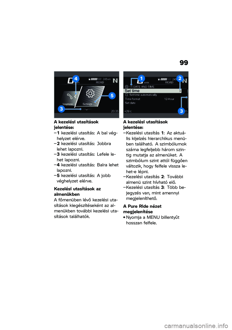 BMW MOTORRAD F 900 R 2021  Kezelési útmutató (in Hungarian) �I�I
� �������	�
 �\f�
��	�;�
��	���/�����
��	��]
�?�\f�
��
��!��( �
����*����F �) �$�� � �!��"��
����
� �
��!�� �
�%�A�\f�
��
��!��( �
����*����F �E��$�$