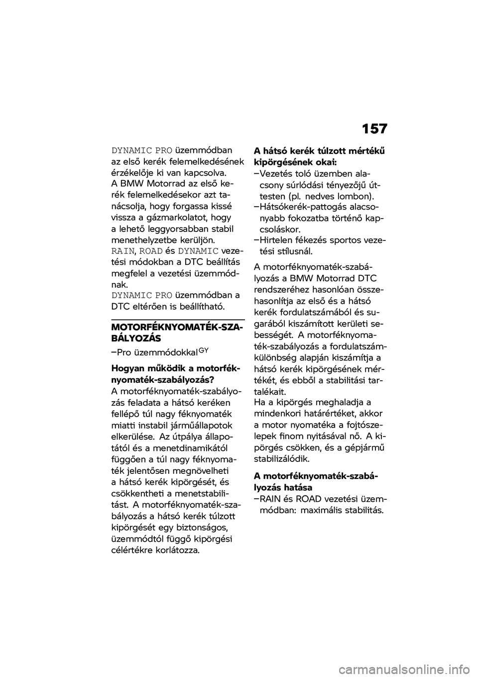 BMW MOTORRAD F 900 R 2021  Kezelési útmutató (in Hungarian) ��7�Q
�*�/��#��-� �+���	��
�\b�\b�,��$���� �
���# �\f�
��!�\f �/�
��
�\b�
��\f�
��!��!��
�\f�!���!�\f�
��#��
 �\f�( � �� �\f��-�.���� ��%�) ��� �������� �� 