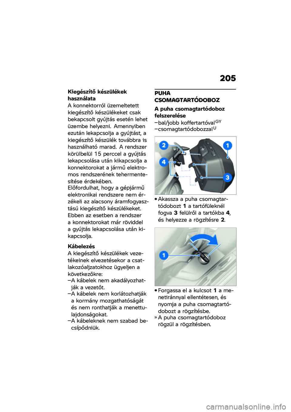 BMW MOTORRAD F 900 R 2021  Kezelési útmutató (in Hungarian) ���7
�>�
��0��	��;�
�: ���	��8������7��	������
�
�) �\f����
�\f�����,� �	��
�\b�
���
��
���\f�(�
��!���*��# �\f�!���	��!�\f�
�\f�
� �.���\f�$�
�\f��-�.��