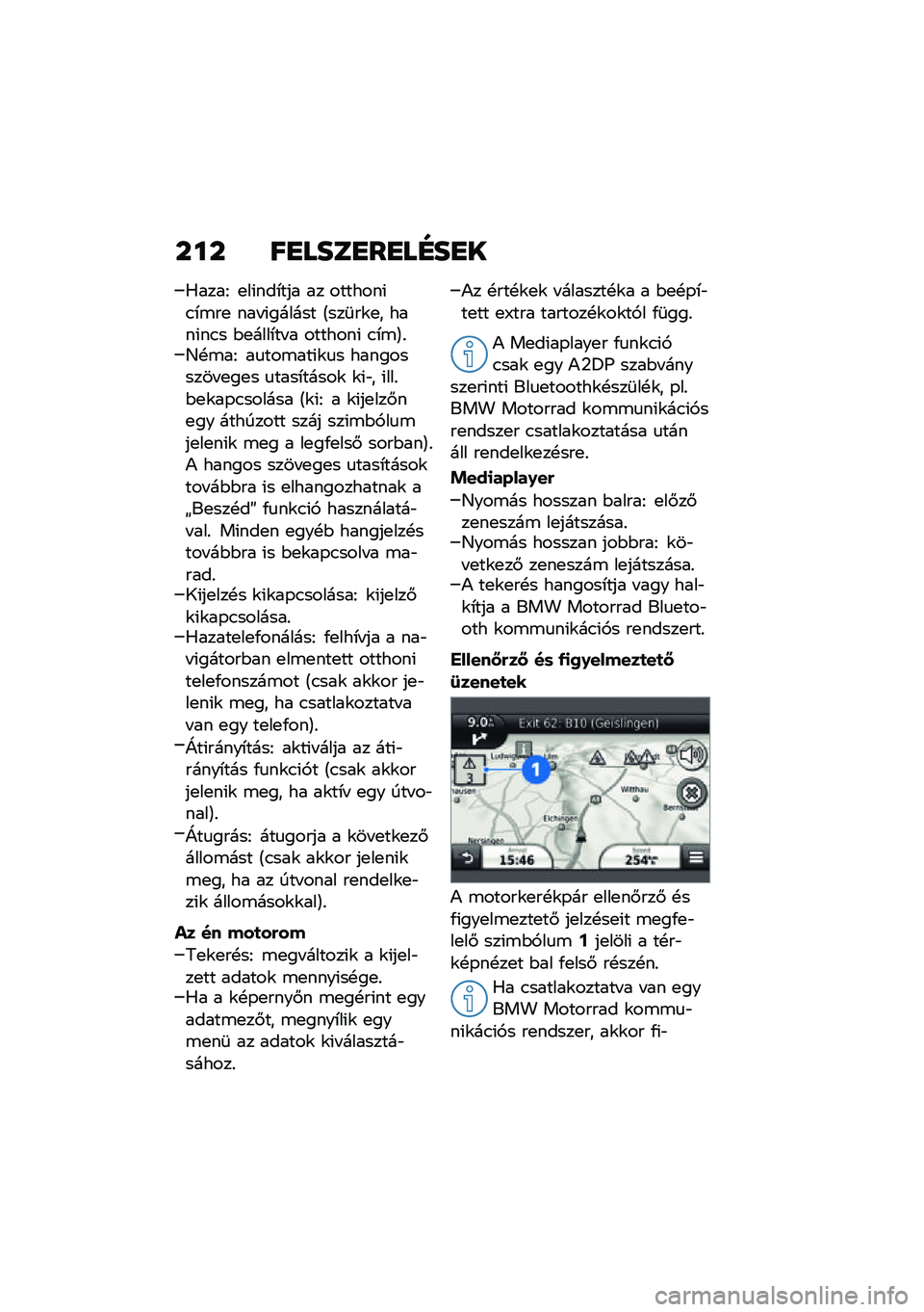 BMW MOTORRAD F 900 R 2021  Kezelési útmutató (in Hungarian) ��� ��
����
��
��E��
�
�0����F �
��(���*��� �� �������(�.�*�\b��
 ��� �(������ �A���	��\f�
� ����(��.� �$�
����*�� � �������( �.�*�\b�B�%�D�!�\