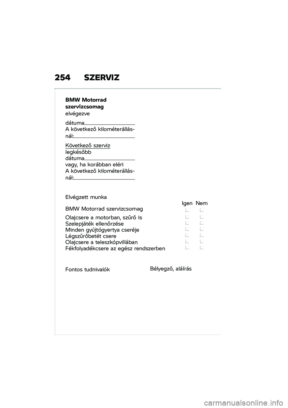 BMW MOTORRAD F 900 R 2021  Kezelési útmutató (in Hungarian) ��7� ���
��R��
�$�!�% �!��
��&�&���	���&��
���	����0
�
�� �!��
�� �
����
�\b��) �\f�� �
��\f�
��# �\f�(���\b�!��
�������"����F
�1�� �
��\f�
��# ���
�� �