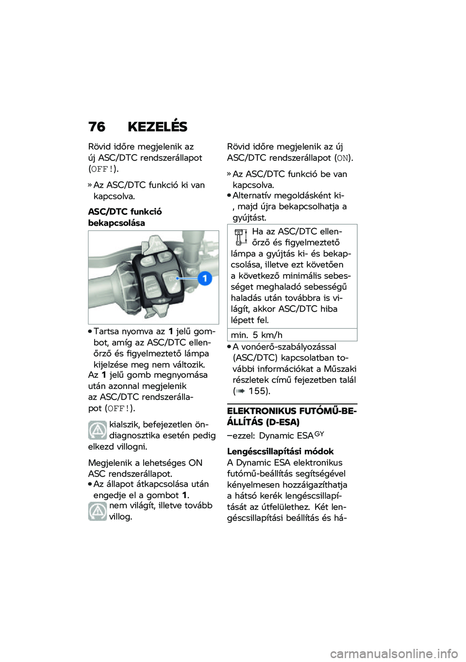BMW MOTORRAD F 900 R 2021  Kezelési útmutató (in Hungarian) �Q�= ��
��
��E�
�@�� �(� �(��#��
 �\b�
���
��
��(�\f ���� �)�5�>�P�=�7�> ��
�����
������-���A��(�(�\b�B�%
�)� �)�5�>�P�=�7�> �/�
��\f�.�(�, �\f�( � ���\f��-�.���� 