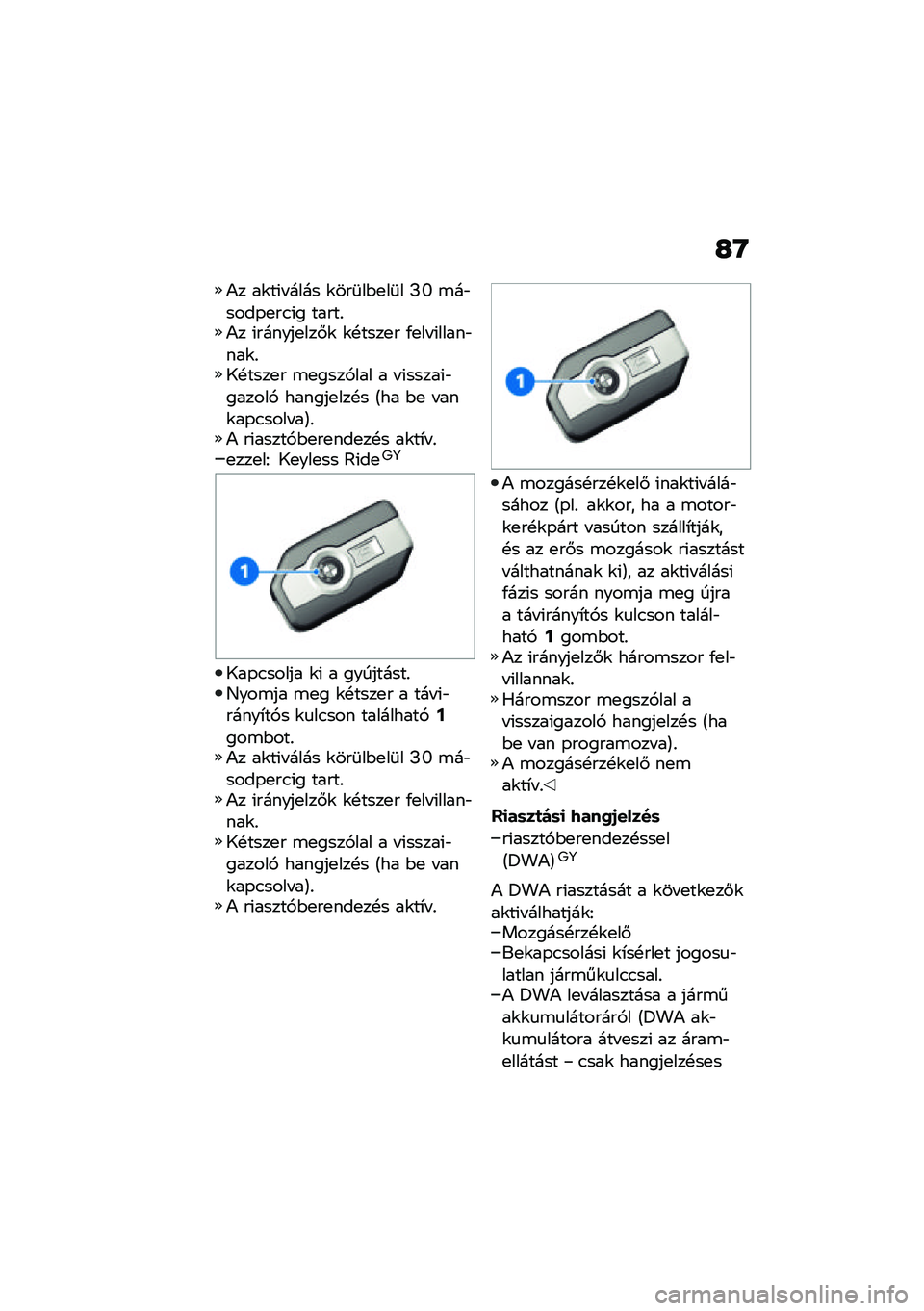 BMW MOTORRAD F 900 R 2021  Kezelési útmutató (in Hungarian) �G�Q
�)� ��\f��(� ���� �\f���	��$�
��	� �J�U �\b��"����-�
��.�(� �����%�)� �(������
���#�\f �\f�!����
� �/�
�� �(�����"���\f�%�1�!����
� �\b�
����,���